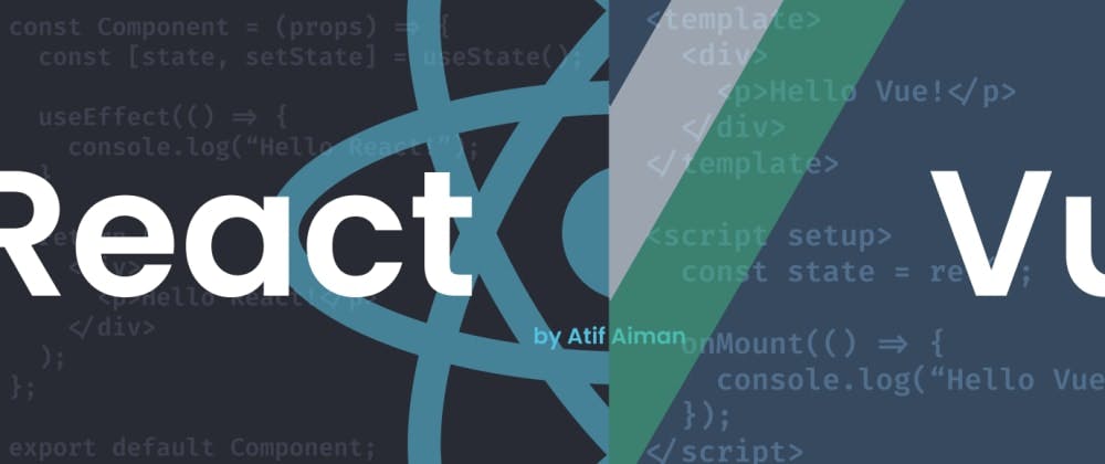 React VS Vue | What about them?