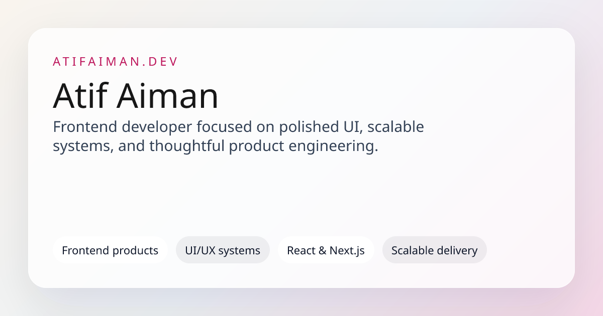 Senior Frontend Developer Portfolio | Atif Aiman